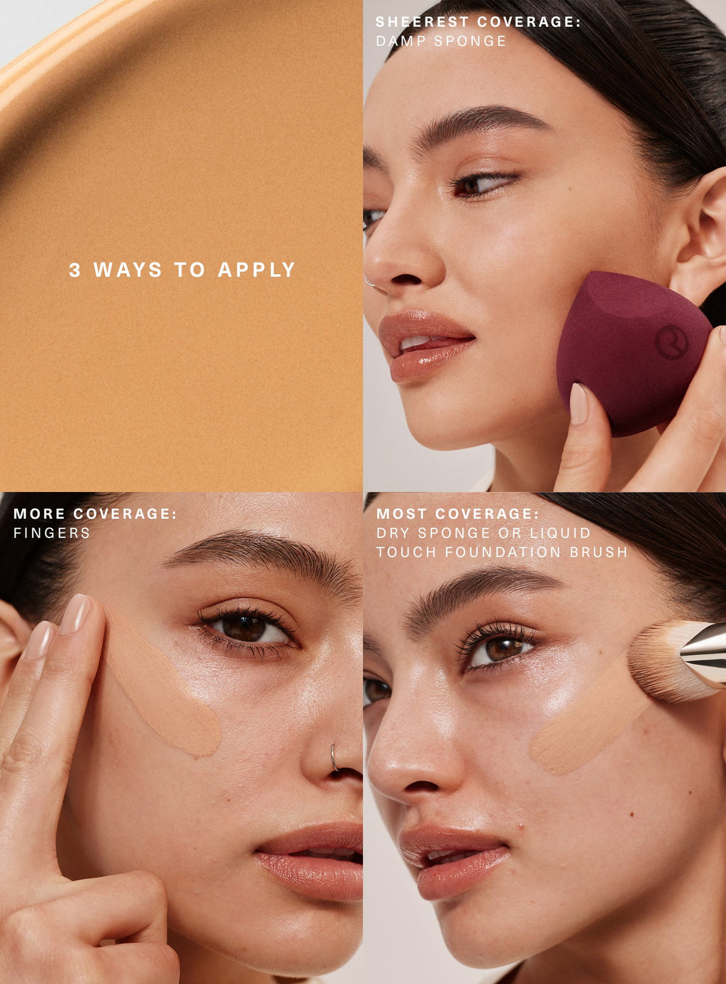 Models demonstrate three ways to apply Rare Beauty True to Myself matte foundation: fingers, sponge, and brush
