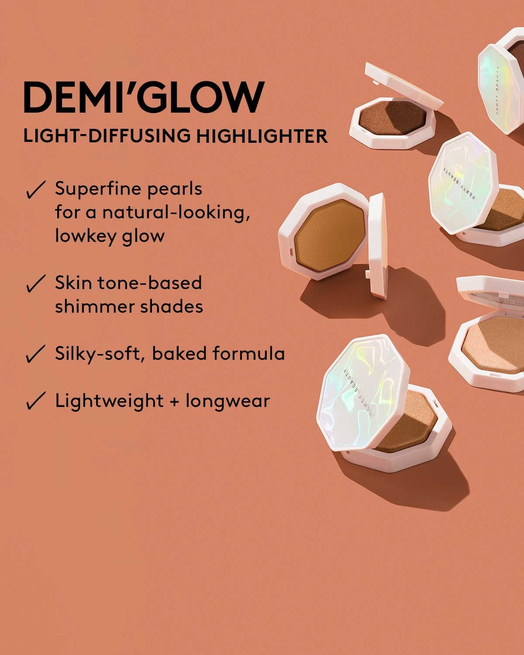 Infographic with text on the left and images of open Demi'glow Light-Diffusing Highlighter on the right. Text reads Demi'glow Light-Diffusing Highlighter superfine pearls for a natural-looking, lowkey glow; skin tone-based shimmer shades, silky-soft, baked formula, and lightweight + longwear.